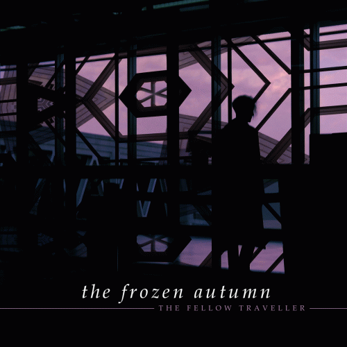 The Frozen Autumn : The Fellow Traveller